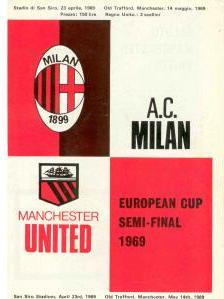 1969 EUROPEAN CUP SEMI-FINAL - AC MILAN v MAN UTD